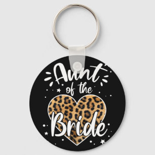 Aunt Of The Bride I Loved Her First Cute Leopard H Key Ring