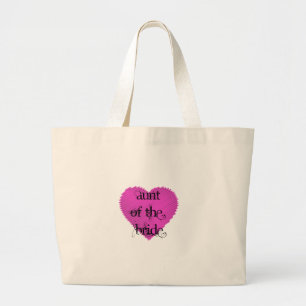 Aunt of the Bride Large Tote Bag