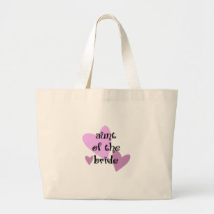 Aunt of the Bride Large Tote Bag