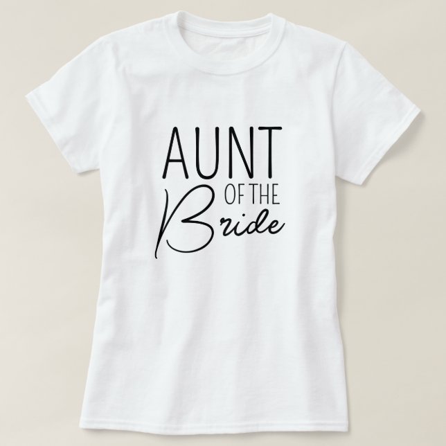 Aunt of The Bride - Matching Family Wedding T-Shirt (Design Front)