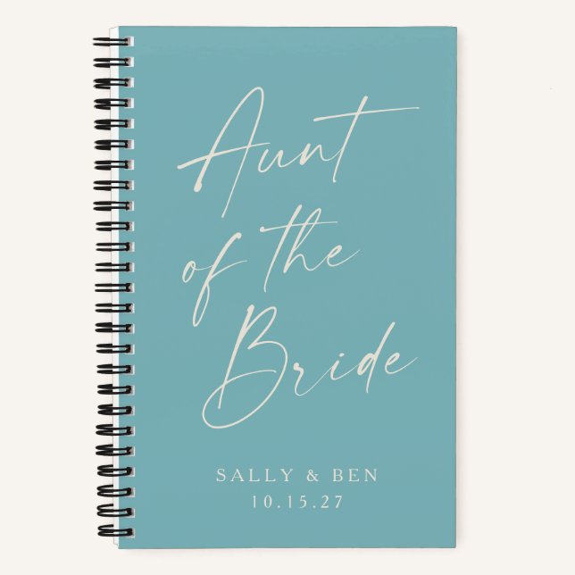 Aunt of the Bride Minimalist Personalised Teal Notebook (Front)
