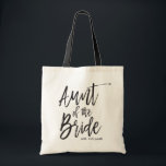 Aunt of the Bride | Script Style Custom Wedding Tote Bag<br><div class="desc">Make the aunt of the bride feel extra appreciated with this special custom name canvas style tote bag.

It features the words "Aunt of the bride" in an elegant script style text. Underneath this is a spot for her name or initials.</div>
