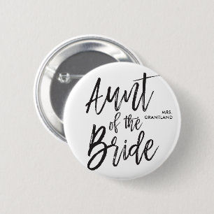 Aunt of the Bride   Script Wedding 6 Cm Round Badge