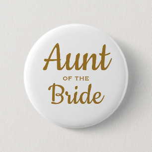 Aunt of the bride wedding button