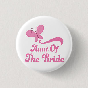 Aunt of the Bride Wedding Party 3 Cm Round Badge