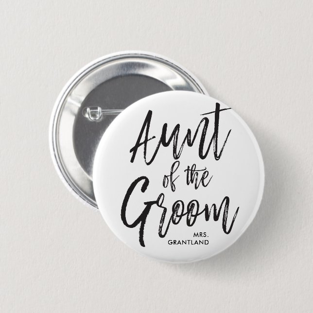Aunt of the Groom | Script Wedding 6 Cm Round Badge (Front & Back)