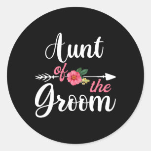 Aunt Of The Groom Shirts For Women  Classic Round Sticker