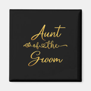 Aunt Of The Groom Wedding Party Idea For Her Magnet