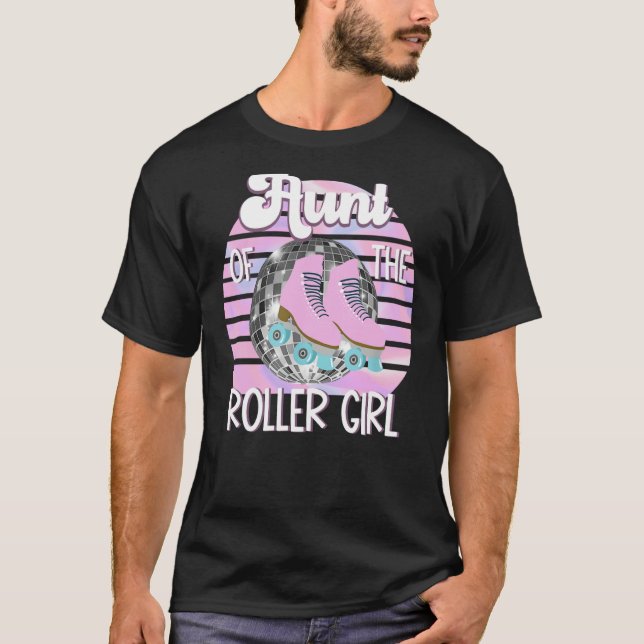 Aunt of the Roller Girl Skating Birthday For Kid M T-Shirt (Front)