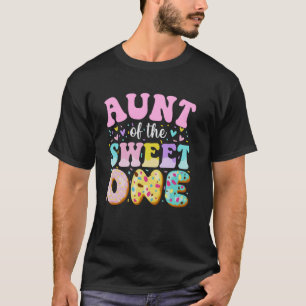 Aunt Of The Sweet One 1st Birthday Doughnut Theme T-Shirt