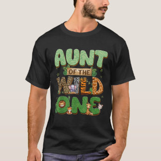 Aunt Of The Wild One Birthday Family Matching Part T-Shirt