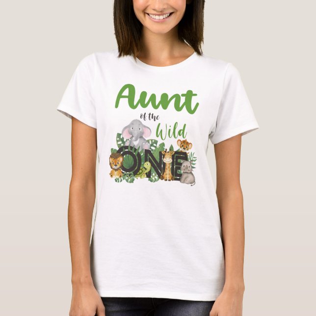 Aunt of the Wild One Jungle Safari Zoo Animals T-Shirt (Front)