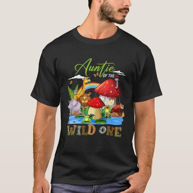 Aunt Of The Wild One Zoo Birthday Woodland Animals T-Shirt (Front)