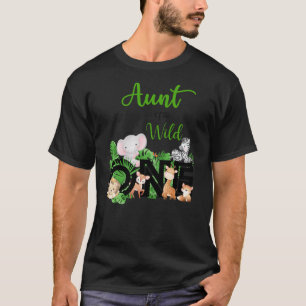Aunt of The Wild One  Zoo's Happy Birthday Jungle  T-Shirt