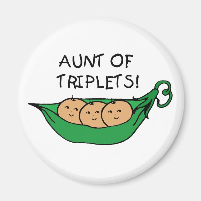 Aunt of Triplets Pod Magnet (Front)