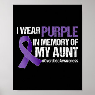 Aunt Overdose Awareness Memory Poster