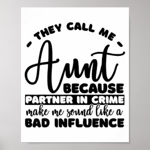 Aunt Partner In Crime Shirt Aunt Tee Shirts Sarcas Poster