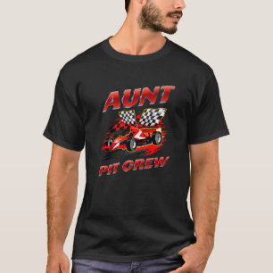Aunt Pit Crew Race Car Birthday Party Racing Famil T-Shirt