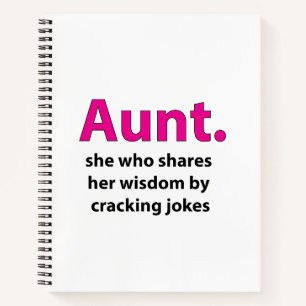 Aunt Quote Aunt Notebook