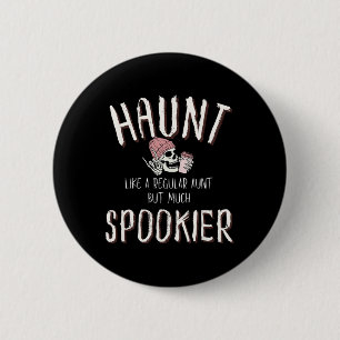 Aunt Shirt Halloween Skeleton Costume 6 Cm Round Badge