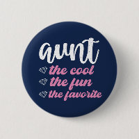 Aunt The Cool The Fun The Favourite Funny Auntie