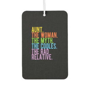 Aunt The Woman The Myth The Coolest Gift Car Air Freshener