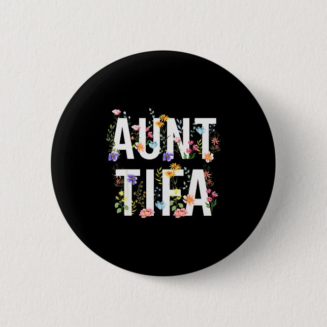 Aunt Tifa - Retro Wildflowers Floral Feminist Mom  6 Cm Round Badge (Front)