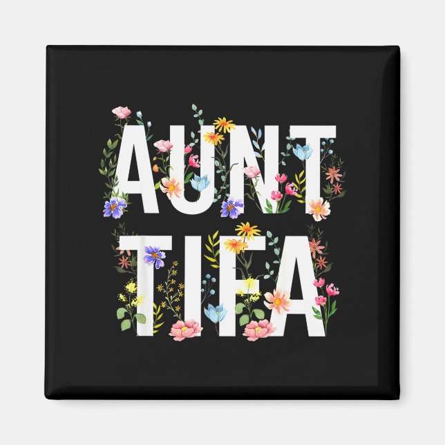 Aunt Tifa - Retro Wildflowers Floral Feminist Mom  Magnet (Front)
