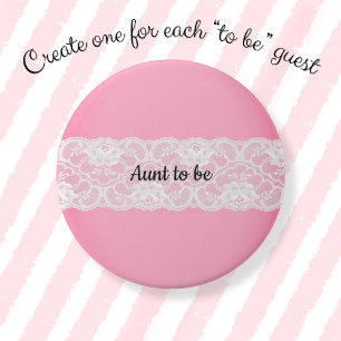 Aunt to be 7.5 cm round badge