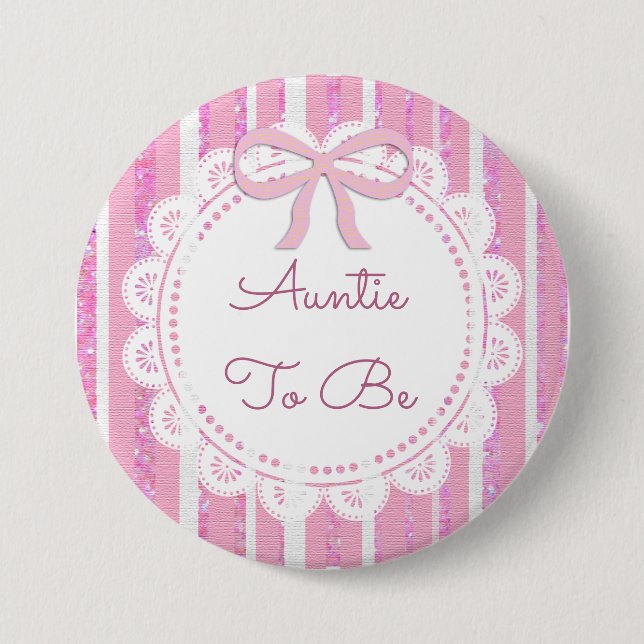 Aunt to Be Baby Shower Button Pink Bow (Front)