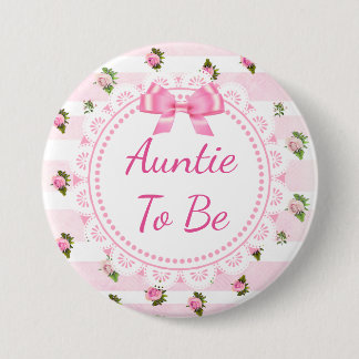 Aunt to Be Baby Shower Button Pink Roses