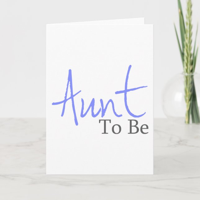 Aunt To Be (Blue Script) Card (Front)