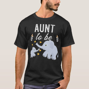Aunt To Be Elephant Baby Shower Aunt  T-Shirt