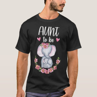 Aunt To Be Elephant Baby Shower Floral  T-Shirt