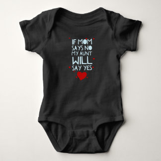 Aunt Will Say Yes Baby Bodysuit