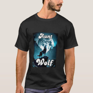 Aunt Wolf Matching Family Tribe Wolves Moon Auntie T-Shirt