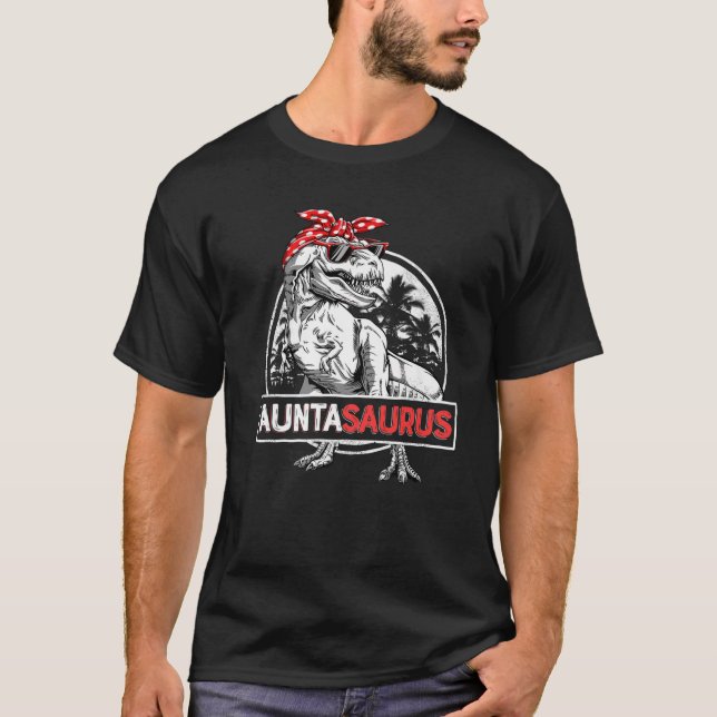 Auntasaurus T Rex Dinosaur Auntie Saurus Family Ma T-Shirt (Front)