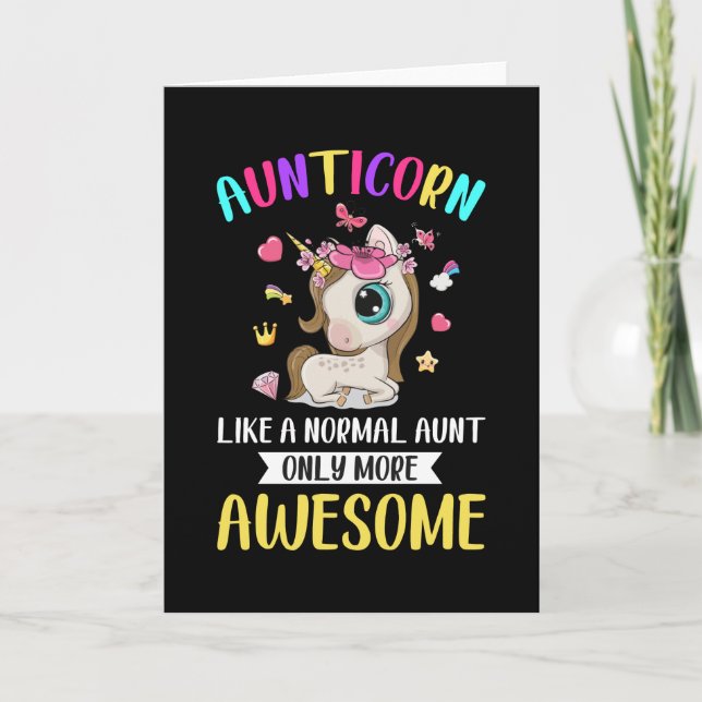 Aunticorn Like A Normal Aunt Card (Front)