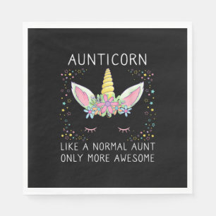 Aunticorn Like a Normal Aunt Only More Awesome Fun Napkin
