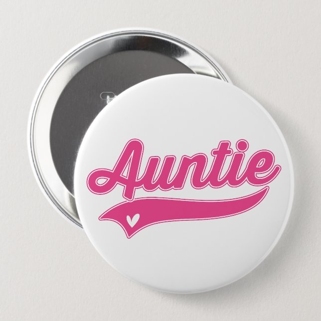 Auntie 10 Cm Round Badge (Front & Back)