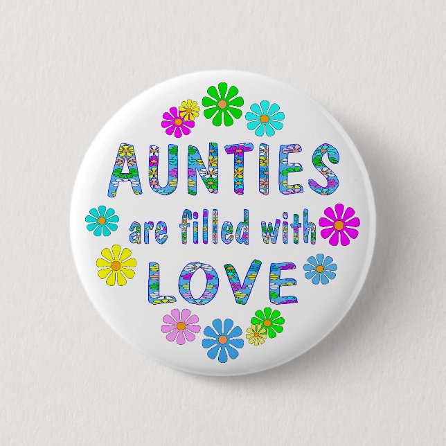 Auntie 6 Cm Round Badge (Front)