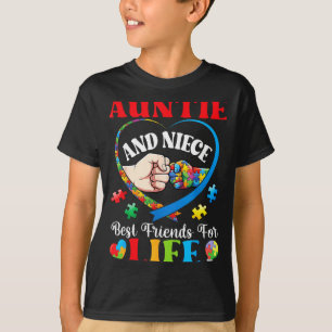 Auntie And Niece Best Friends For Life Autism Supp T-Shirt