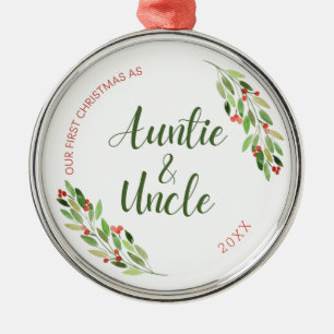 Auntie and Uncle first Christmas  Metal Tree Decoration