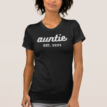 Auntie Aunt Personalised Year shirt
