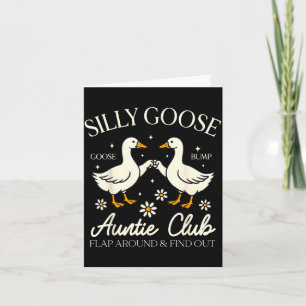 Auntie aunt silly goose mother's day silly goose card