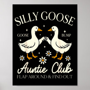 Auntie aunt silly goose mother's day silly goose poster