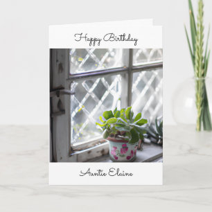 Auntie Birthday Pretty Plant in the Window Card