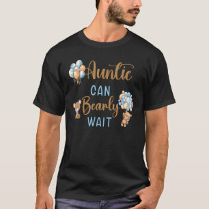 Auntie Can Bearly Wait gender neutral baby shower T-Shirt