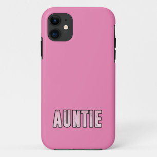 Auntie iPhone 11 Case