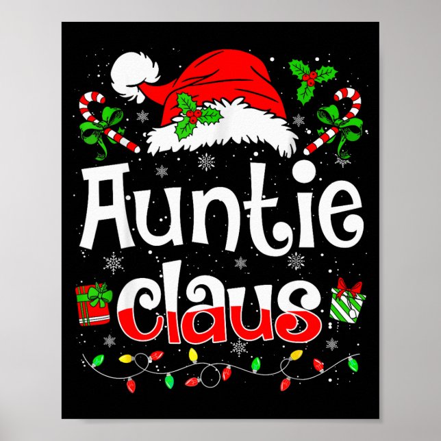 Auntie Claus Shirt Christmas Lights Pajama Family  Poster (Front)